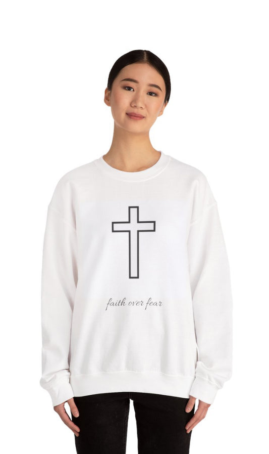 Faith Over Fear Crewneck Sweatshirt | Christian Inspirational Apparel